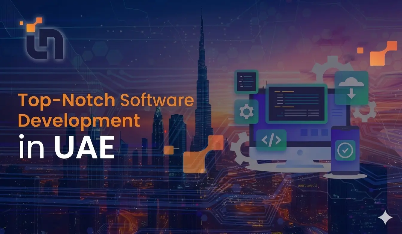 Transform Your Business with Top-Notch Software Development in UAE